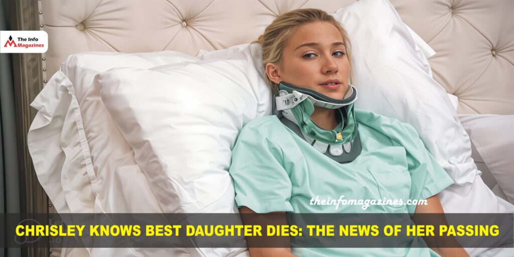 Chrisley Knows Best Daughter Dies